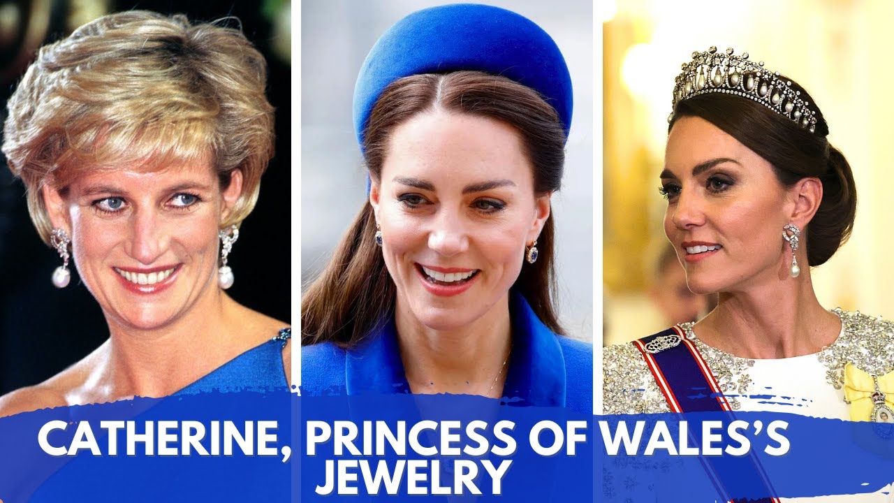 Catherine Princess of Wales Jewelry Collection Inherited From Princess Diana
