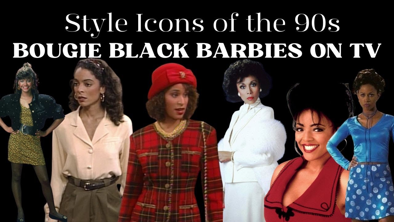 Style Icons Of The 80s & 90s | Bougie Black Barbies on TV |