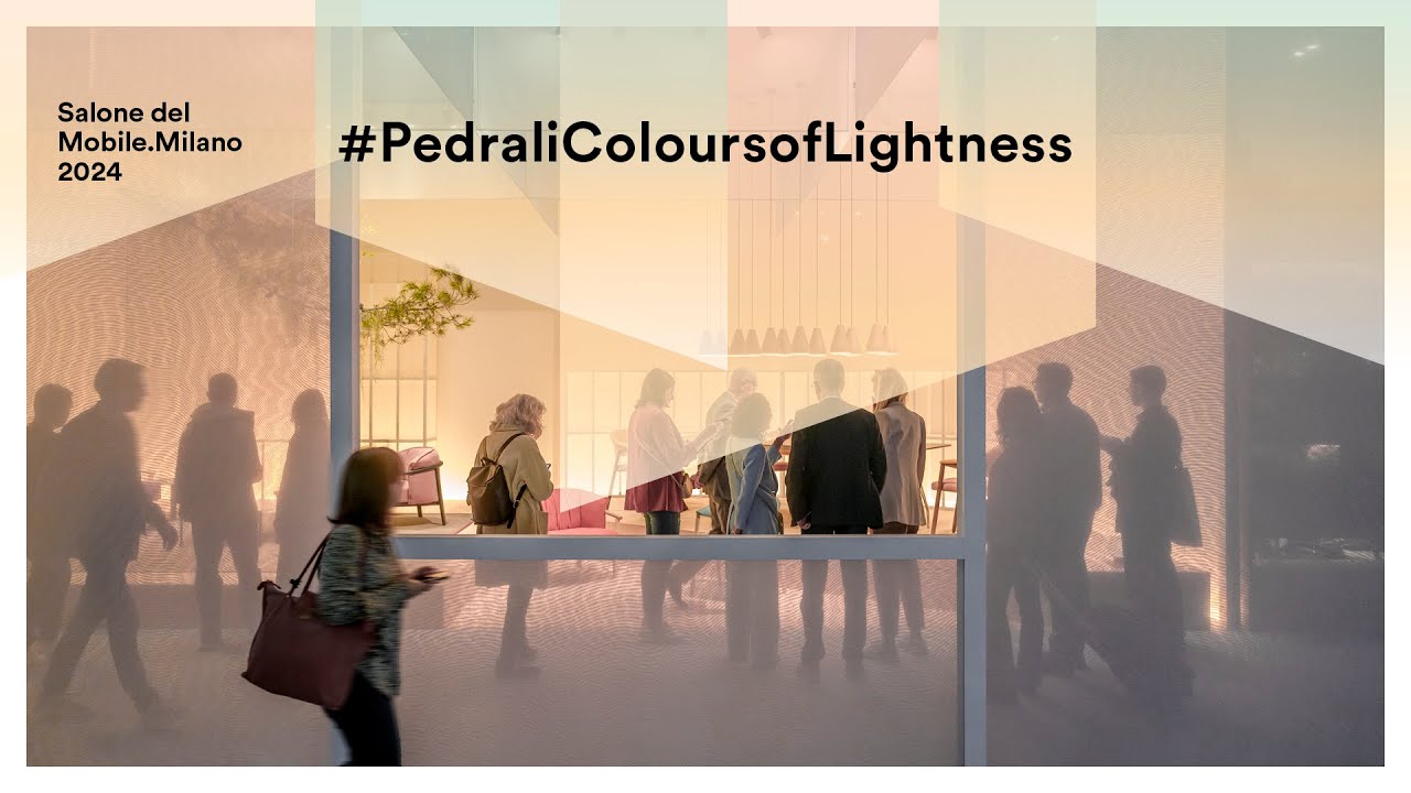 #PedraliColoursofLightness at Salone del Mobile.Milano 2024 - 6 Days at the fair