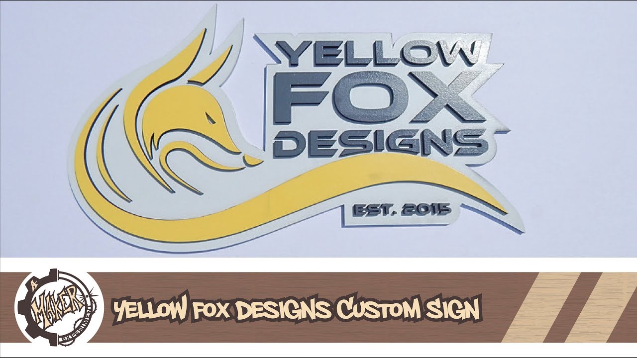 Custom Sign for Yellow Fox Designs | Laser DIY | Woodworking