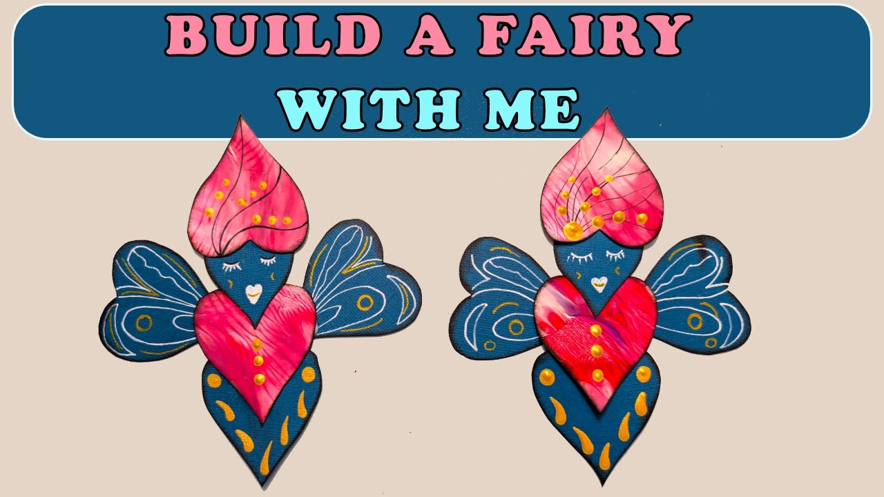 Build an Adorable Fairy with Me #valentinefairy #heartfairy #fairy #hearts #valentines
