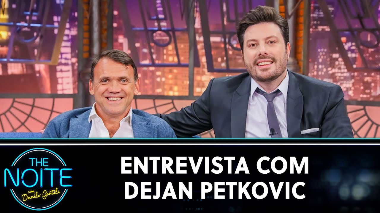Entrevista com Dejan Petkovic | The Noite (02/08/22)