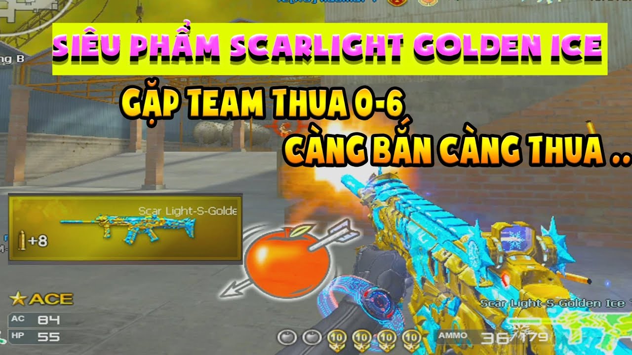 ► Siêu phẩm Scarlight Golden ICE - Gặp team thua 0-6 , càng chơi càng ăn hành