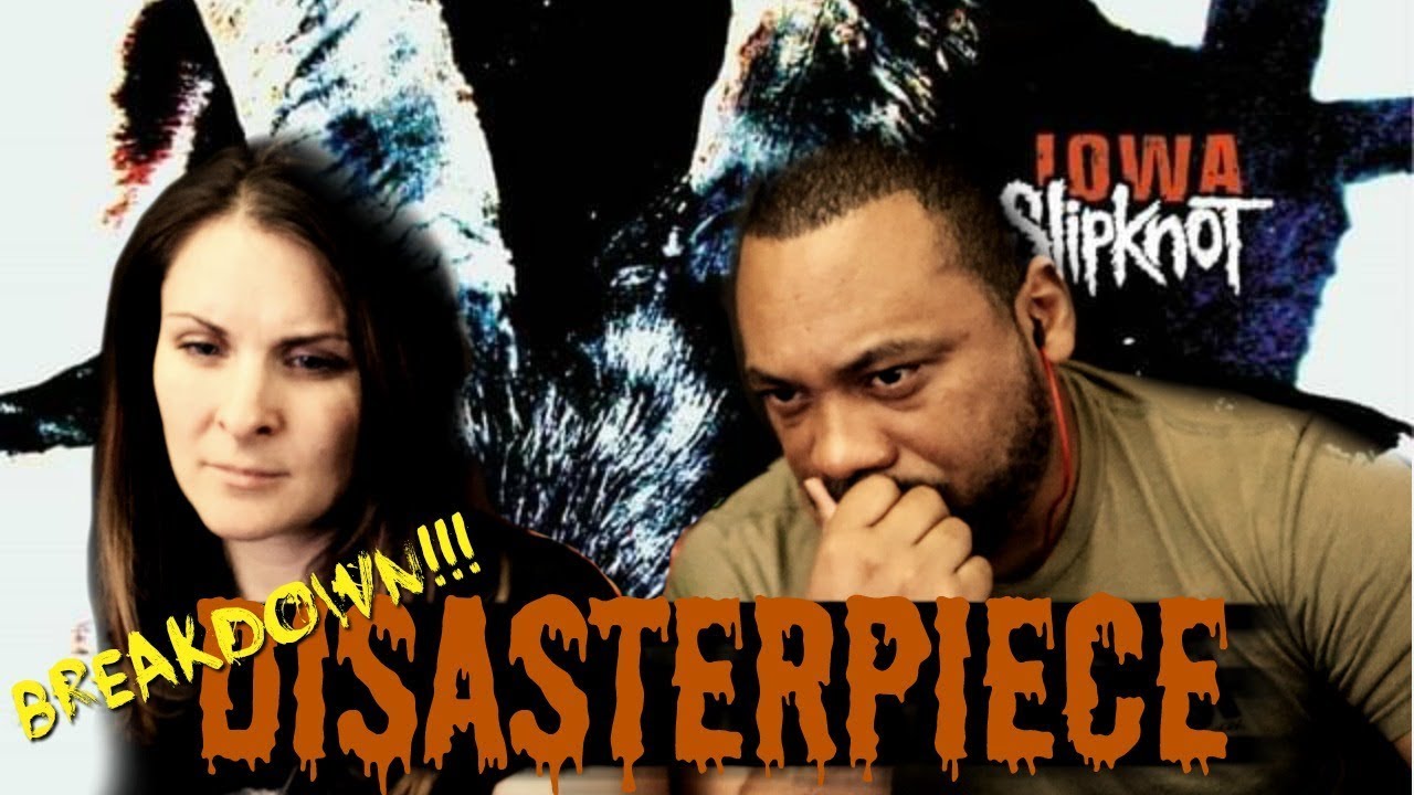 Slipknot Disasterpiece Reaction!!!