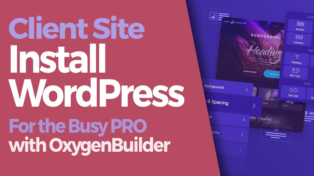 Client Site - Install WordPress for the Busy PRO with OxygenBuilder