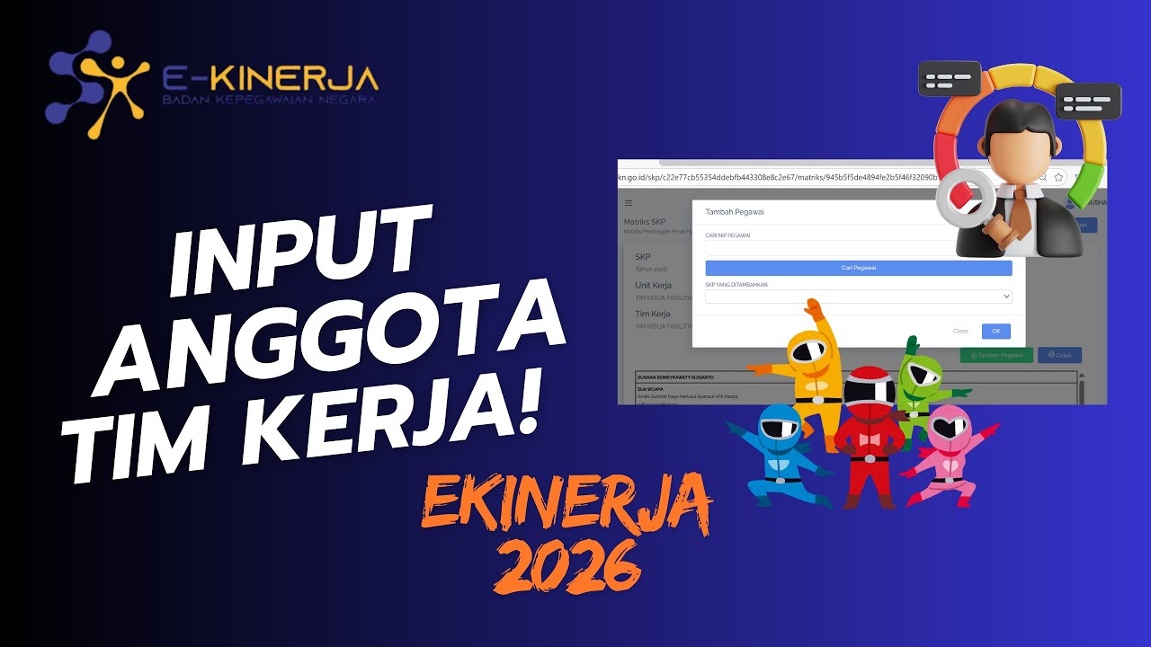 Tutorial e-Kinerja Terbaru: Input Anggota Pokja & Tim Kerja ASN