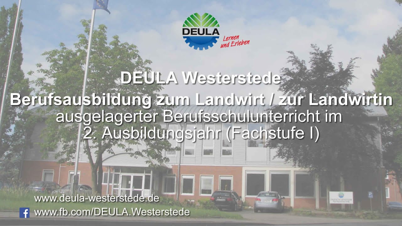 DEULA Westerstede - Berufsschulunterricht Landwirte