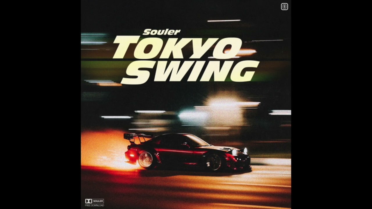 Souler (ES) - Tokyo Swing