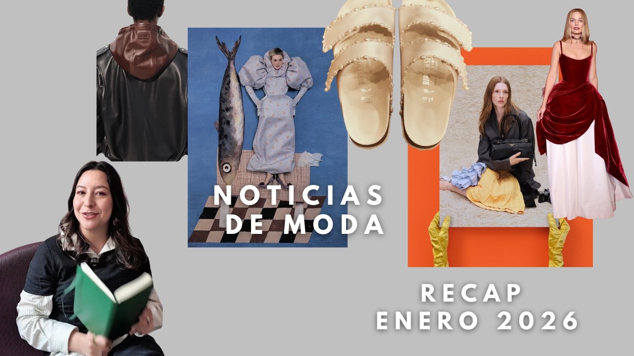 NOTICIAS DE MODA, todo lo que pasó en ENERO (un resumen)