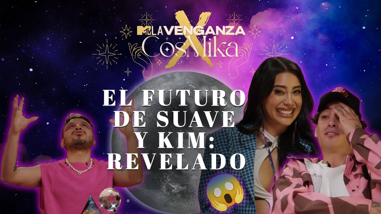 CAPÍTULO 8: El futuro de Suave y Kim es revelado 🤯 | La Venganza CósMika | MTV LA
