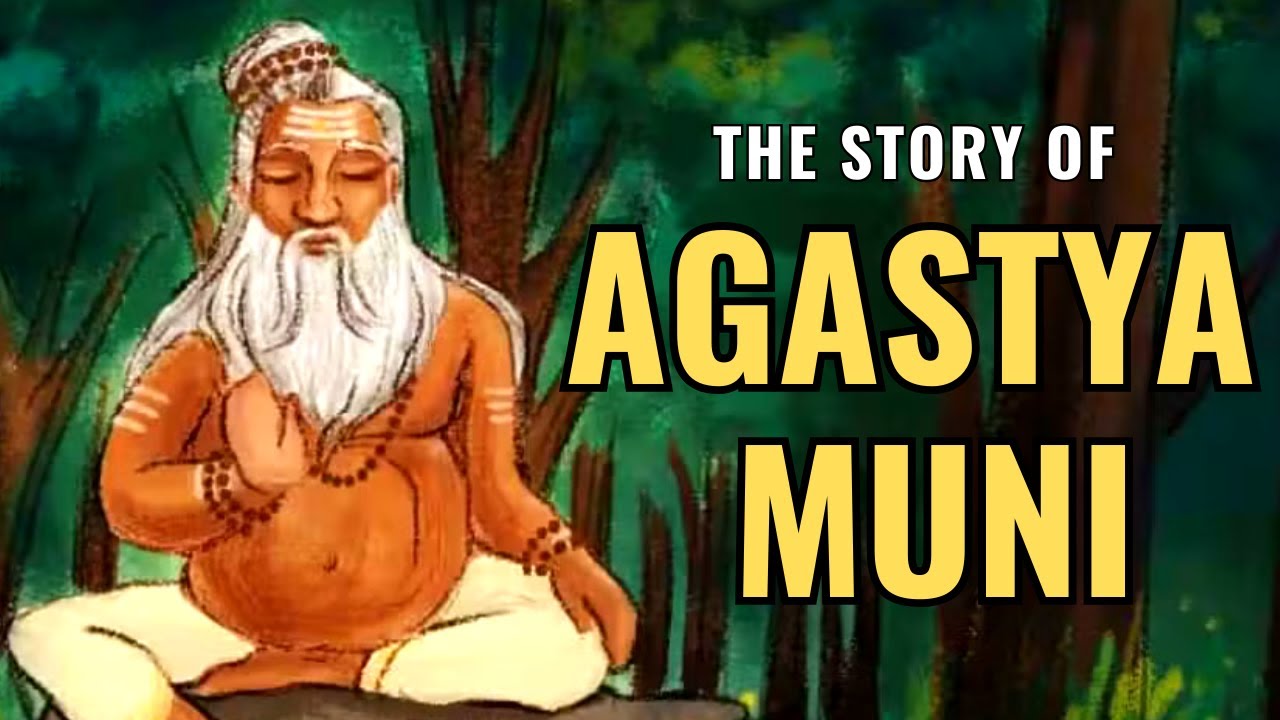 История Агастьи Муни