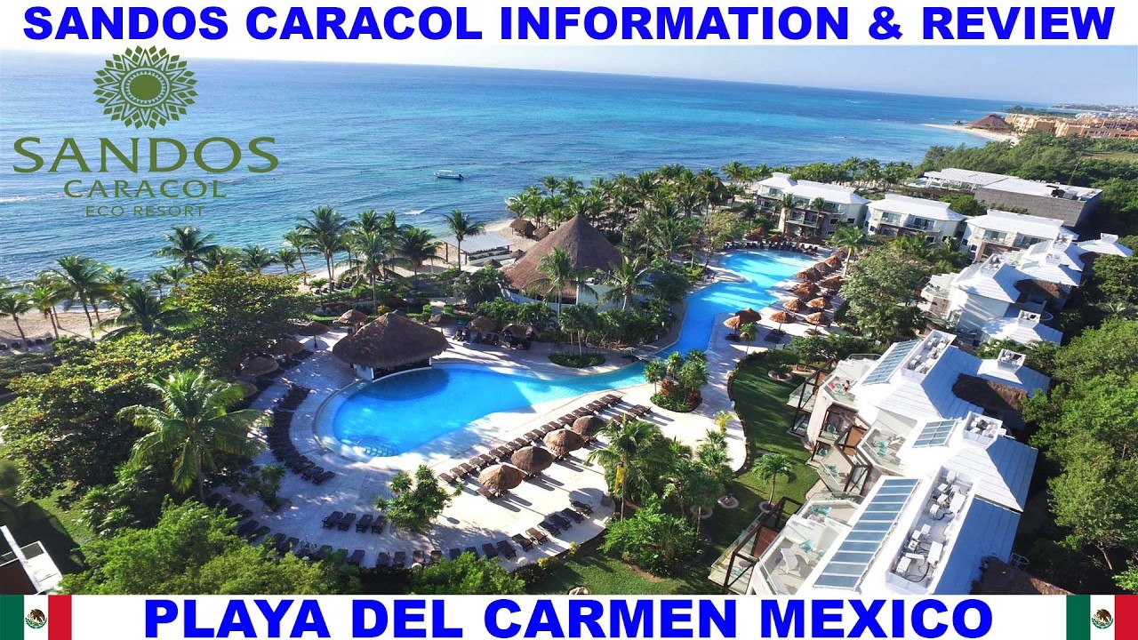 SANDOS CARACOL ECO RESORT ИНФОРМАЦИЯ И ОБЗОР В ПЛАЙЯ ДЕЛЬ КАРМЕН - ROYAL ELITE - РИВЬЕРА МАЙЯ - М...