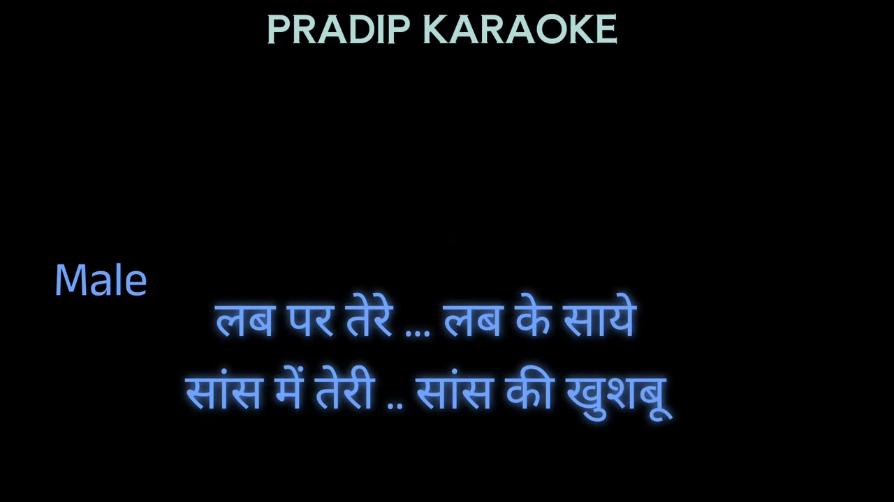 In Hawaon Mein In Fizaon Main karaoke with lyrics by Pradip Karaoke