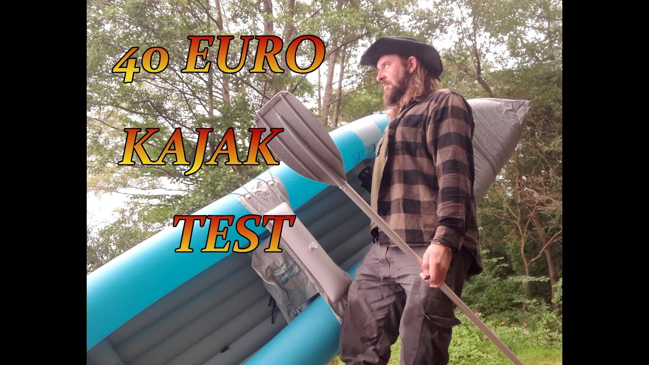 40 Euro Kajak im Test. Aufbau und Probefahrt