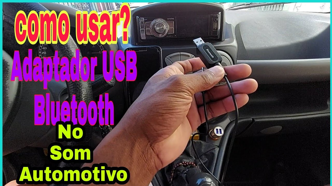 Como Usar Adaptador Bluetooth no SOM automotivo