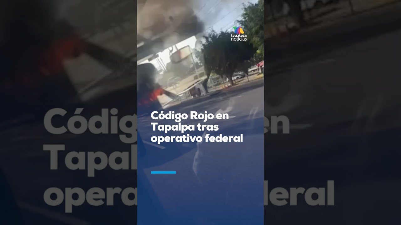 🚨 #&Uacute;ltimaHora | Tras un operativo de fuerzas federales en Tapalpa, se reportan enfrentamientos