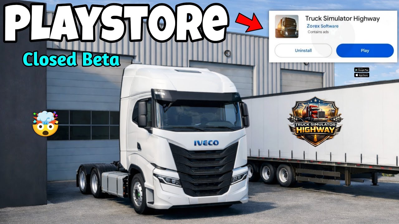 Truck Simulator Highway – теперь в Playstore🎉 Официальное бета-обновление🔥✅