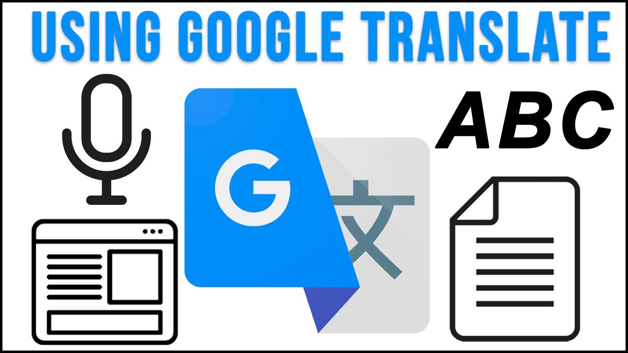 How to Use the Google Translate Website for Text, Websites and Documents