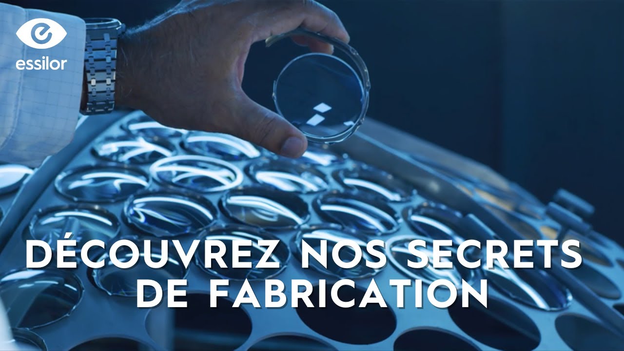 Comment est fabriqué un verre de lunettes chez Essilor ?