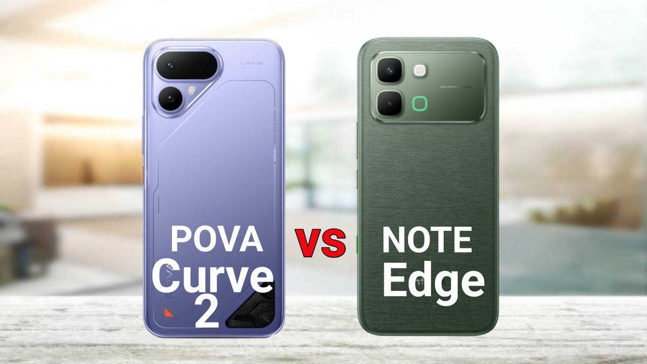 Tecno Pova Curve 2 vs Infinix Note Edge