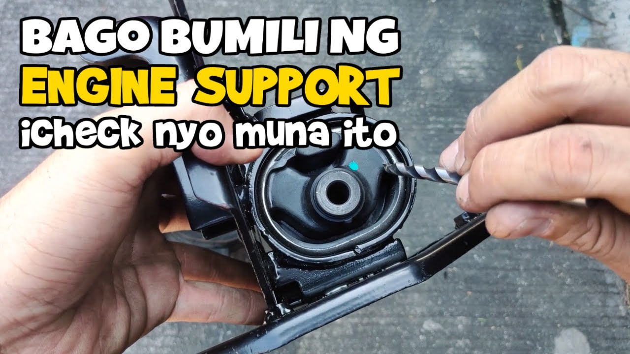 Konting kaalaman sa pagpili, pagbili at pagkakabit ng ENGINE SUPPORT sa ating sasakyan