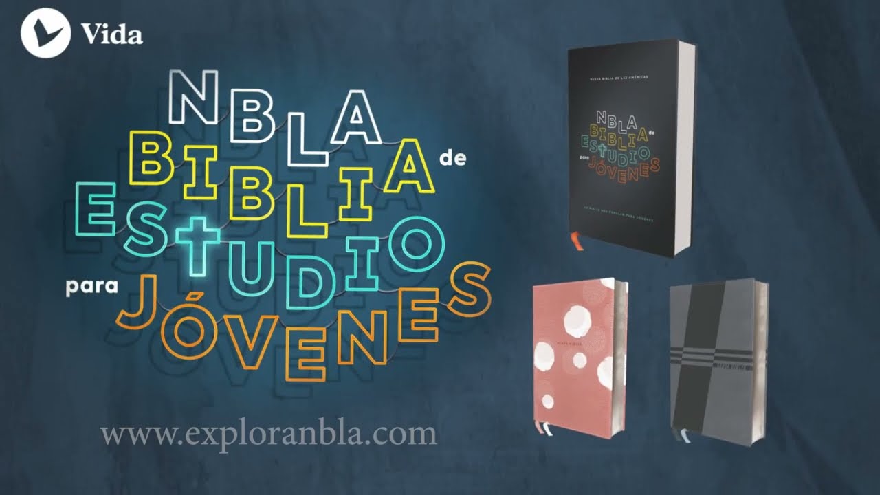 Presentando la NBLA Biblia de Estudio para J&oacute;venes...