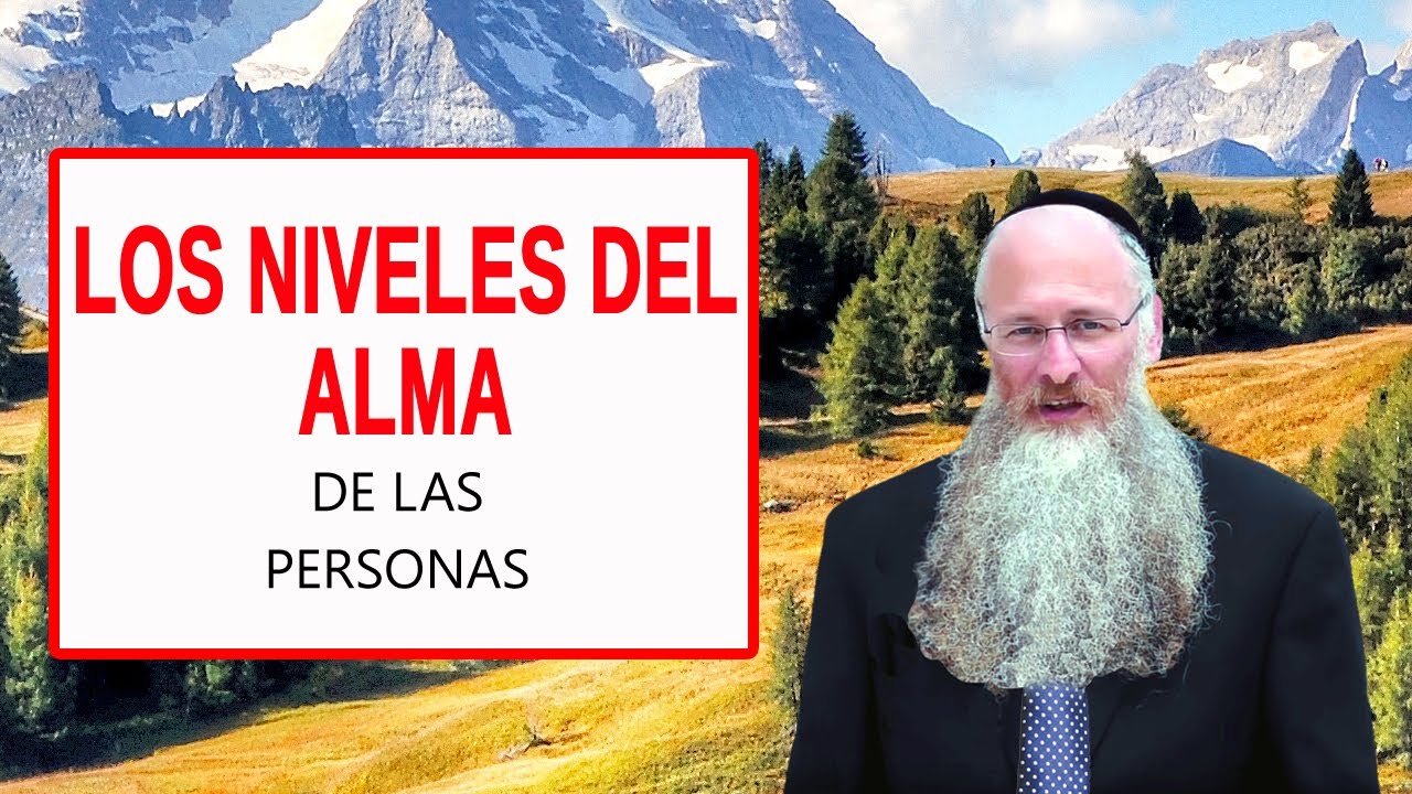 Los Niveles del Alma de las Personas