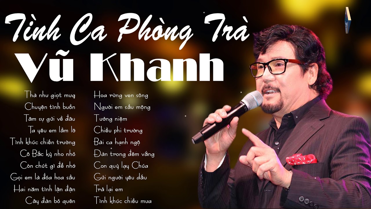 VŨ KHANH Chọn Lọc - Thà Như Giọt Mưa | Những Tình Khúc Hay Nhất Sự Nghiệp Của Ca Sĩ Vũ Khanh