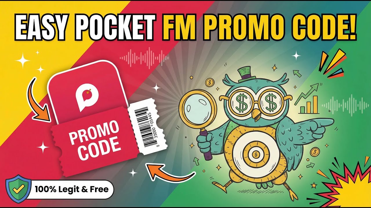 How to Get a Pocket FM Promo Code (Easy & Legit Method 2026)