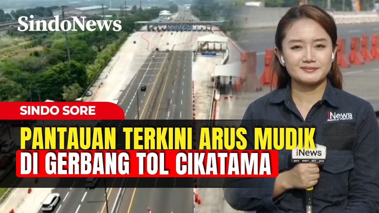 H-1 Lebaran, Arus Lalu Lintas di Gerbang Tol Cikatama Ramai Lancar | Sindo Sore | 20/03