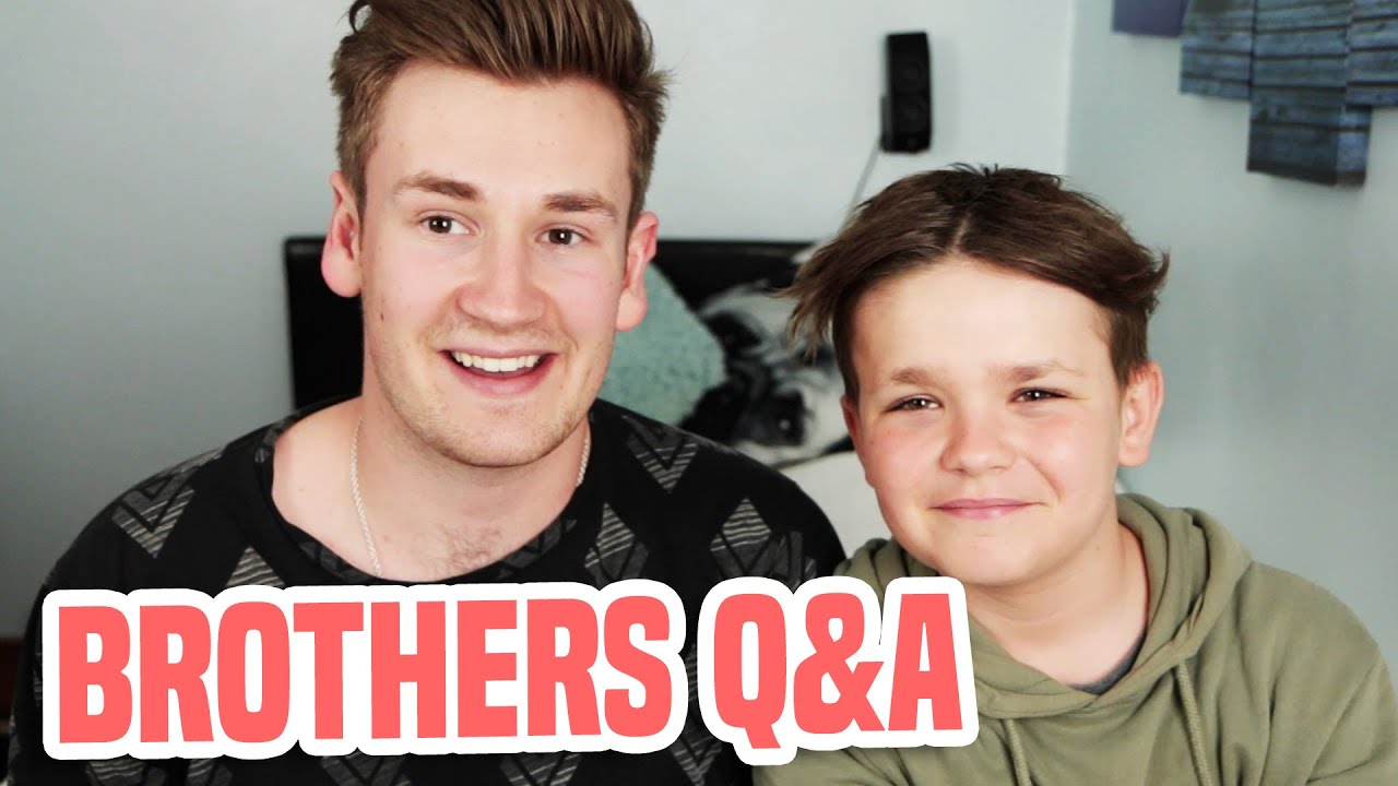BROTHERS ANSWER YOUR QUESTIONS