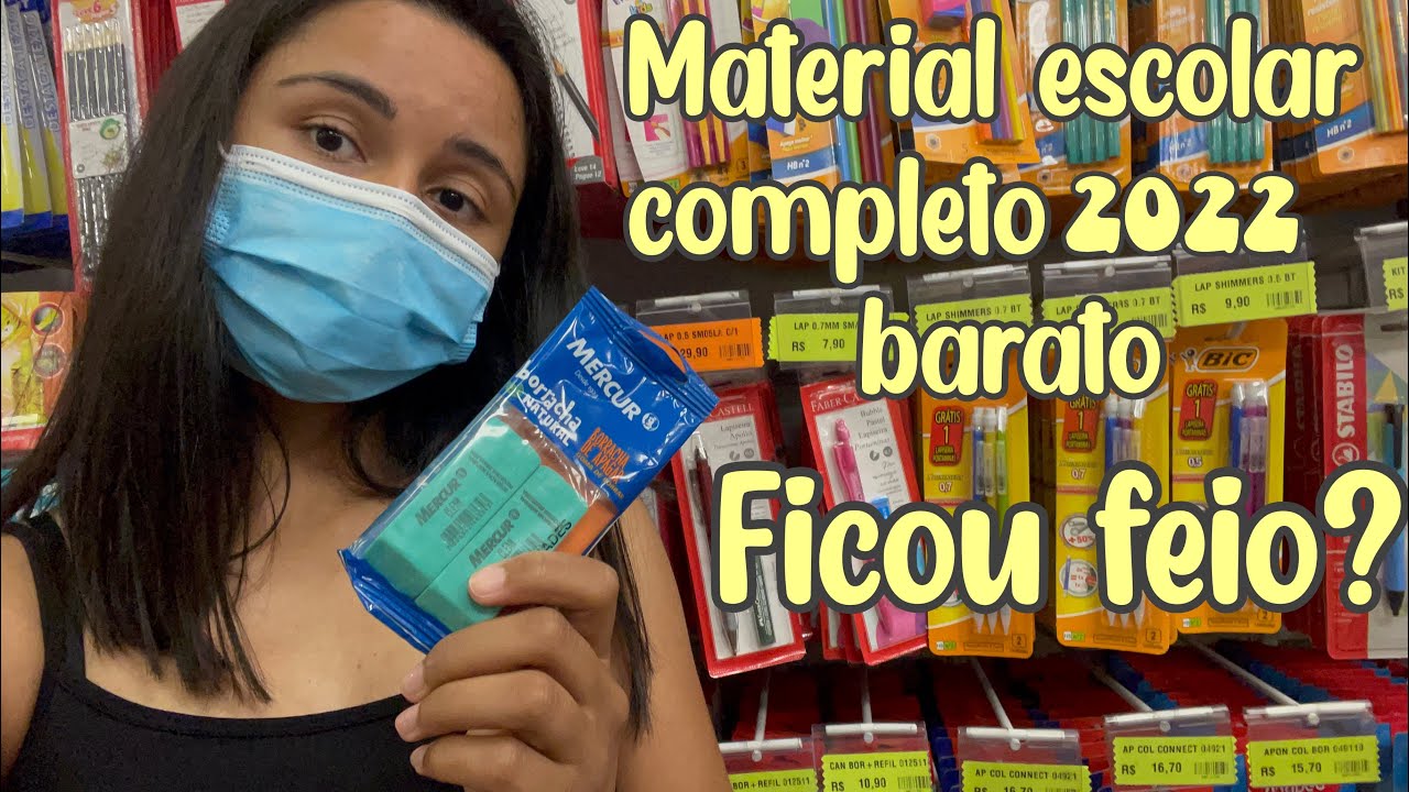 COMPRANDO MATERIAL ESCOLAR 2022 COMPLETO COM TUDO DO MAIS BARATO! (ECONÔMICO, BOM, BONITO, BARATO)