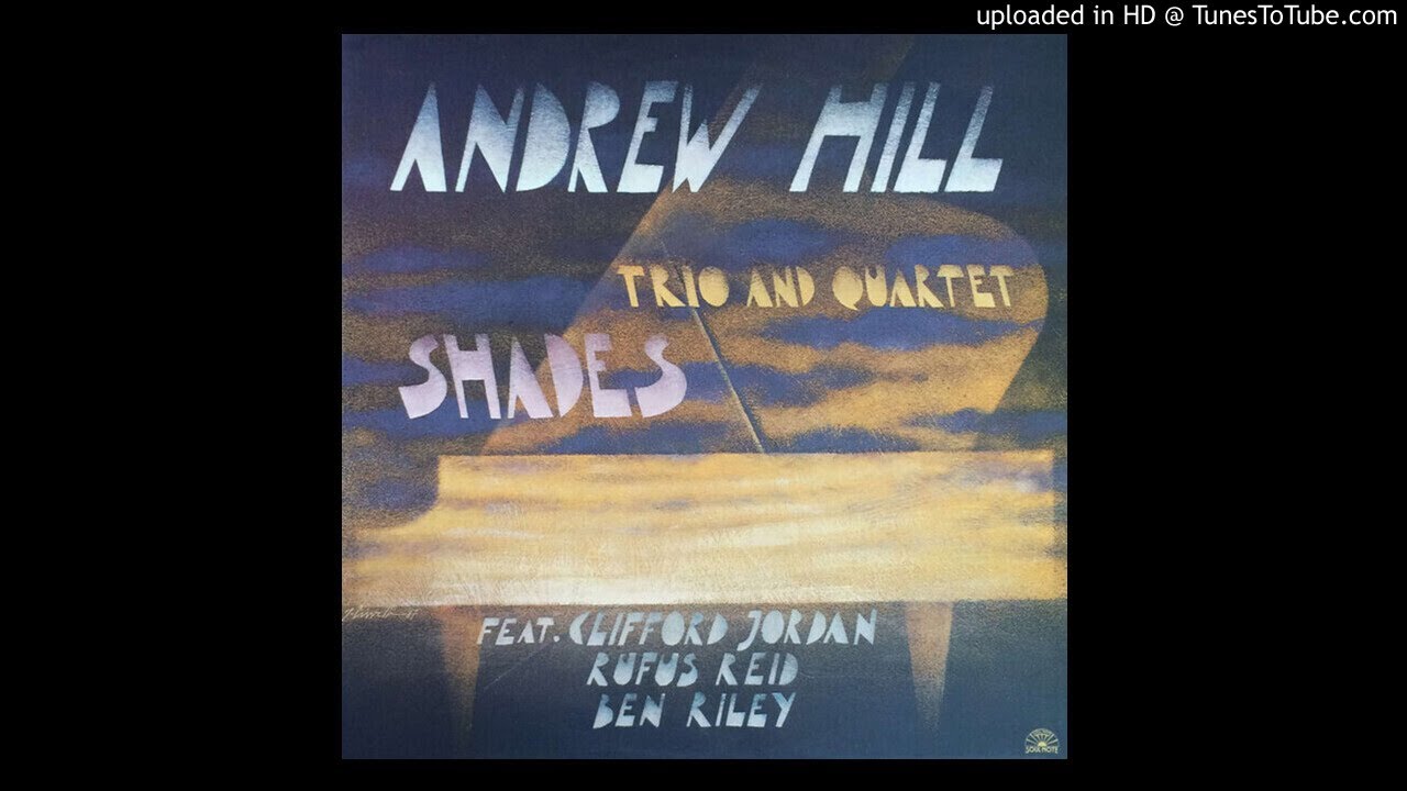 Andrew Hill - Ball Square (1986)