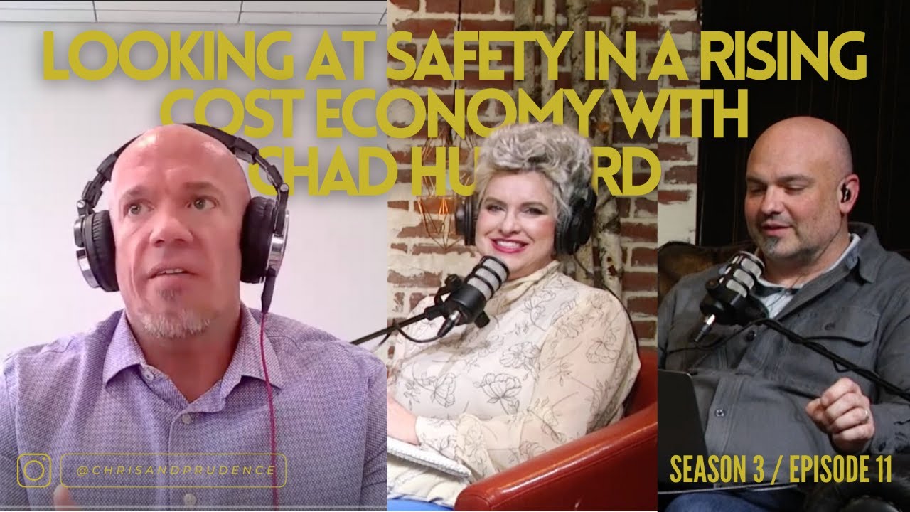 Looking at Safety In a Rising Cost Economy With Chad Hufford /// Together We Build