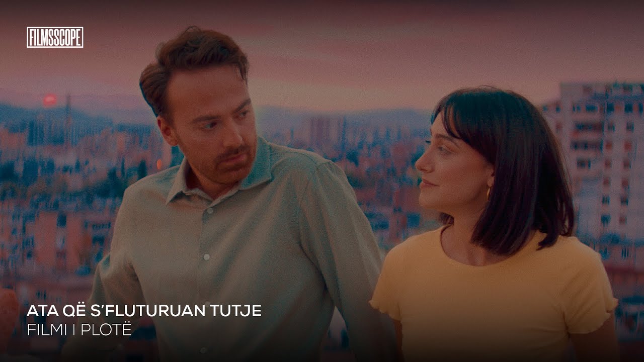 ATA QË S'FLUTURUAN TUTJE - Filmi i Plotë
