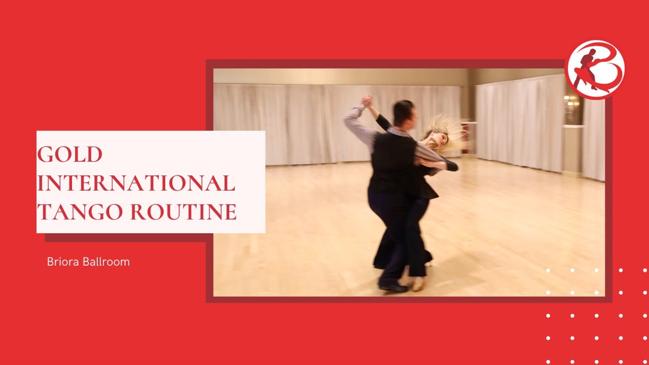Gold International Tango Routine