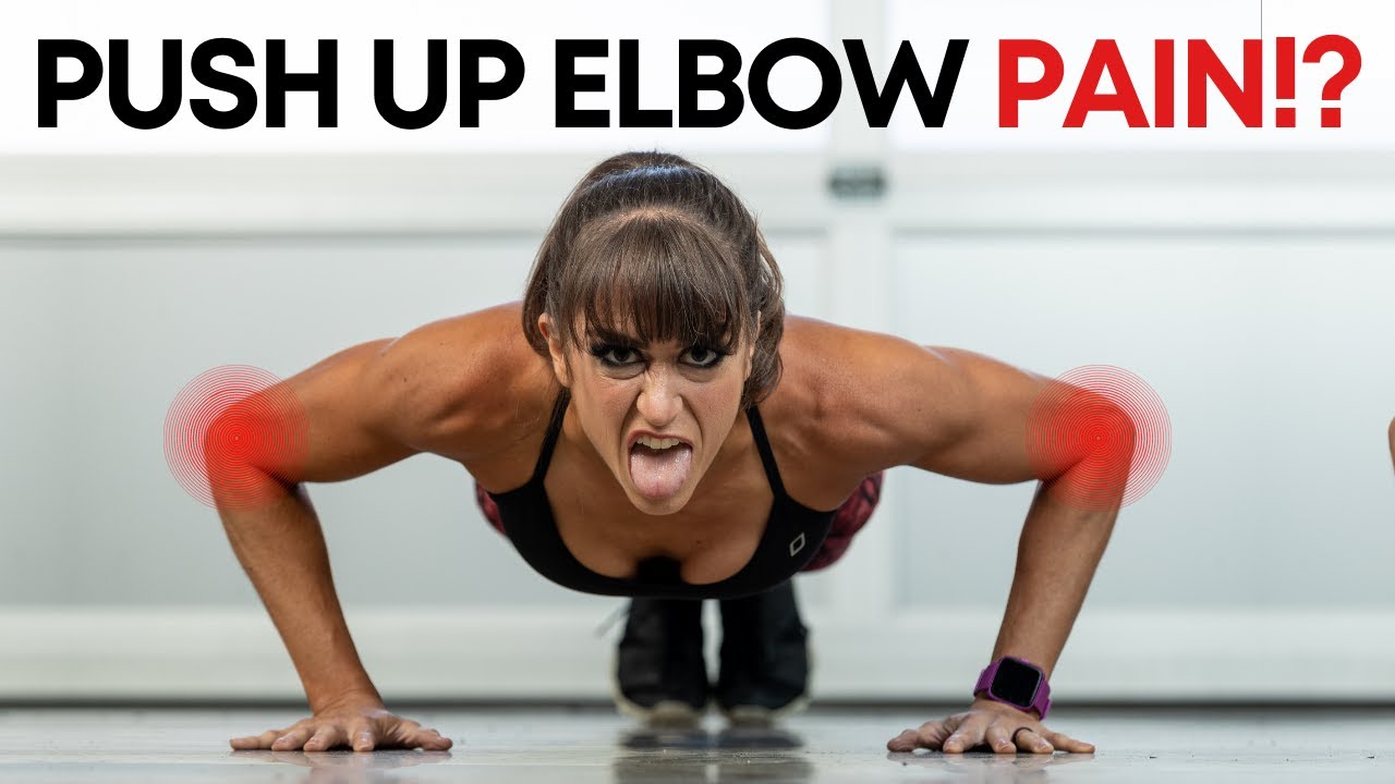 Elbow Pain With Push Ups? Do This!