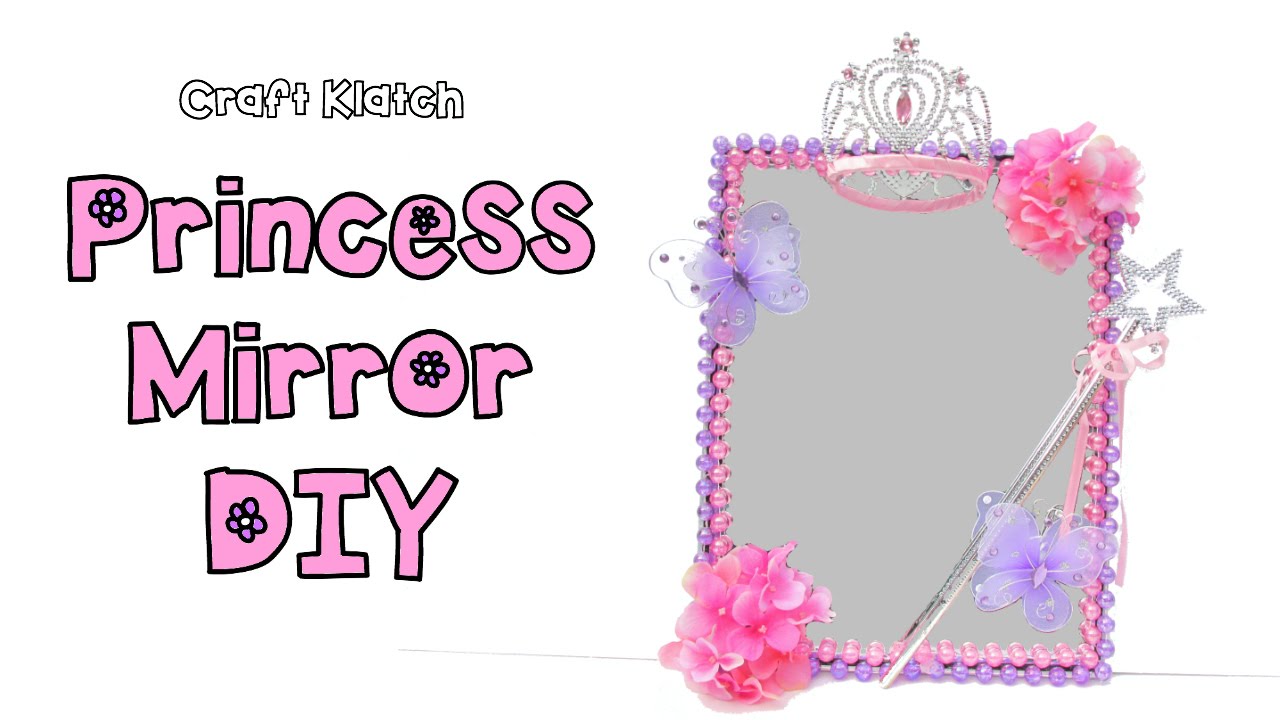 Зеркало для декора комнаты принцессы своими руками - Совместная работа Dollar Store Craft с Mommy...