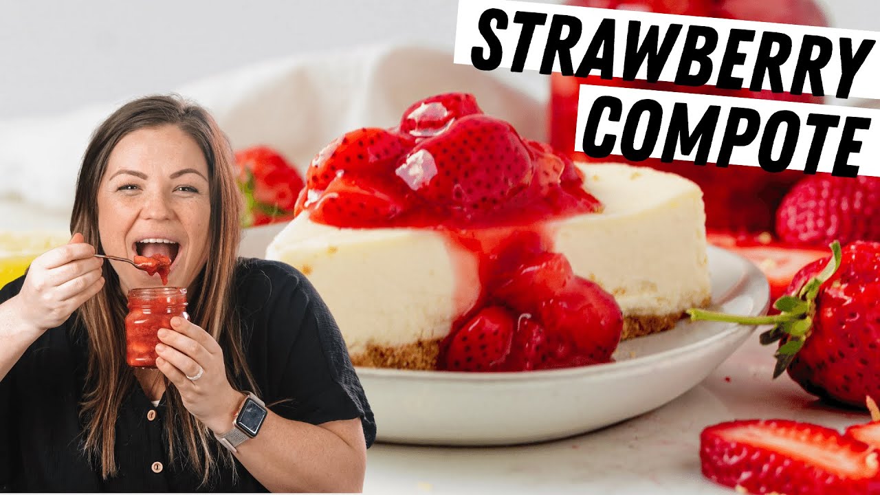 Learn How to Make Easy Strawberry Compote (Perfect for Topping Cheesecake and Ice Cream)