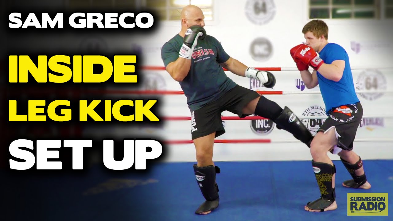 Landing Inside Leg Kicks Against Very Defensive Opponents - by Sam Greco