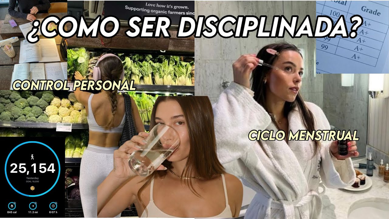 Como ser disciplinada y tener control personal? 🤍