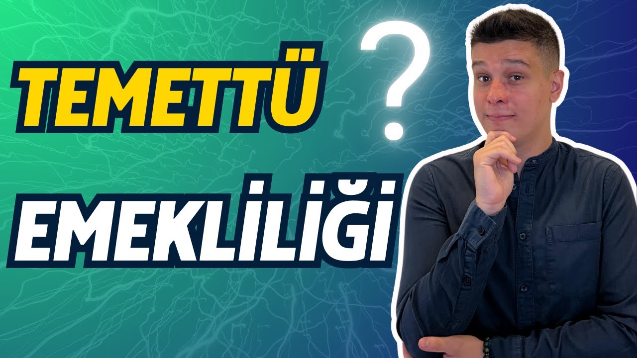 TEMETTÜ EMEKLİLİĞİ: KAÇ YILDA ? KAÇ PARAYLA ?