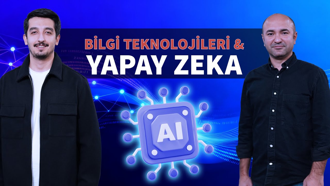 Bilgi Teknolojileri & Yapay Zeka  | Yapay Zeka Serisi #6 | DenizBank Deniz Akademi #yapayzeka