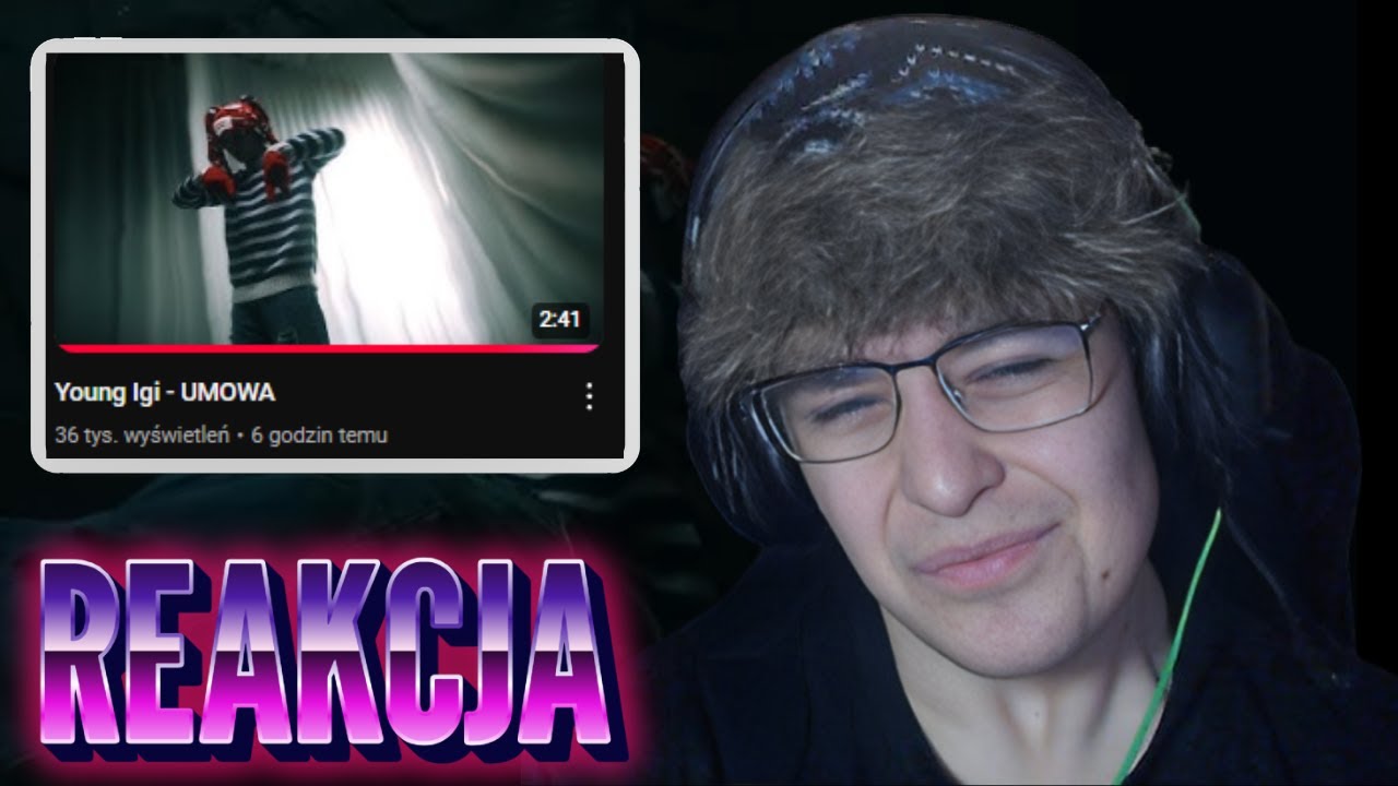 Young Igi - UMOWA (REAKCJA!!!)