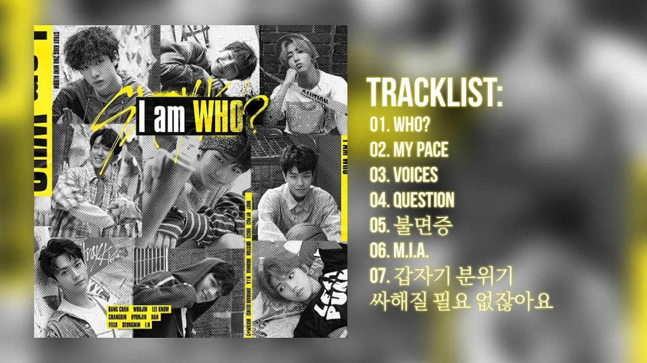 [Full Album]  Stray Kids (스트레이 키즈) &ndash; I am WHO