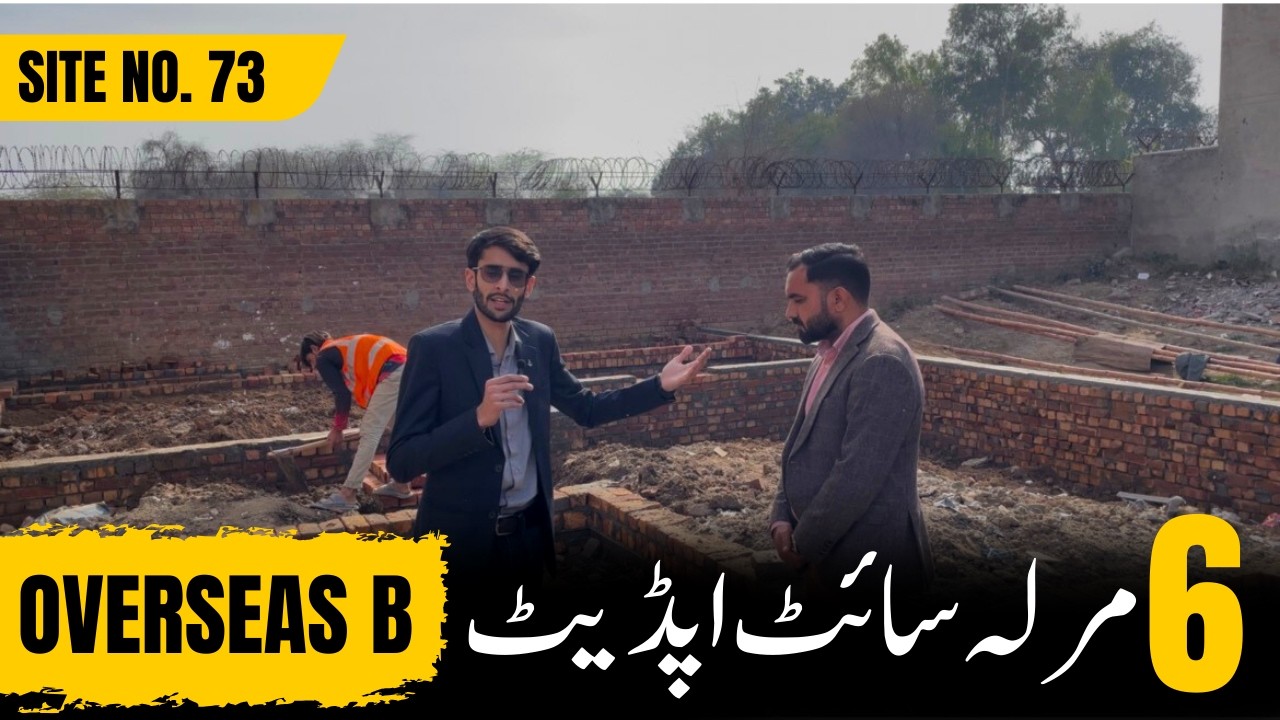 6 Marla House Construction Update | 73 Overseas B Progress || Nelson Homes