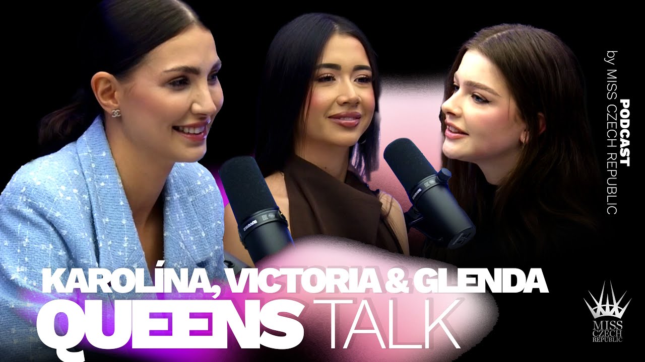 Karolína Surý Kopíncová, Glenda Fopp & Victoria Nguyen • QUEENS TALK PODCAST