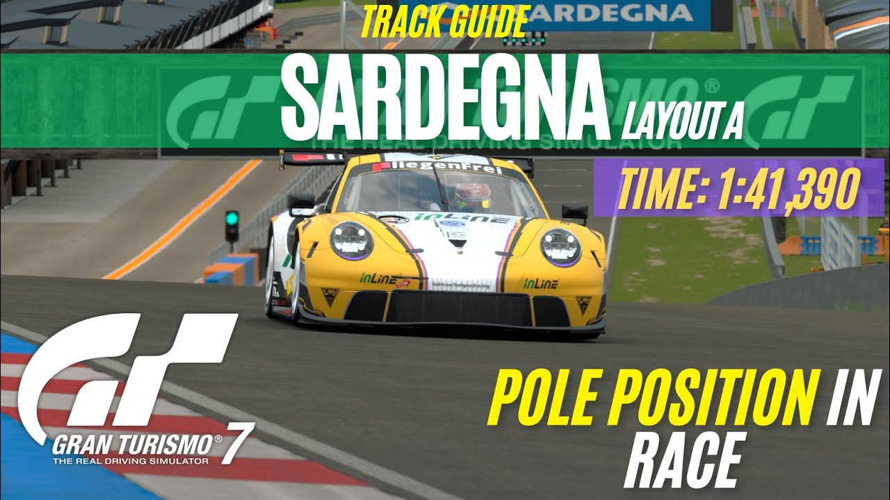 GT7: Sardegna Layout A Track Guide / Porsche 911 RSR (991) '17