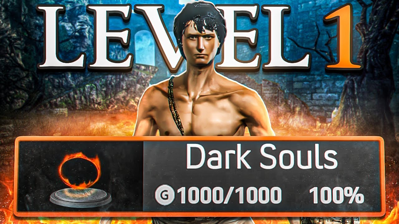 I Earned Every Dark Souls Achievement at LEVEL 1. It Was Brutal