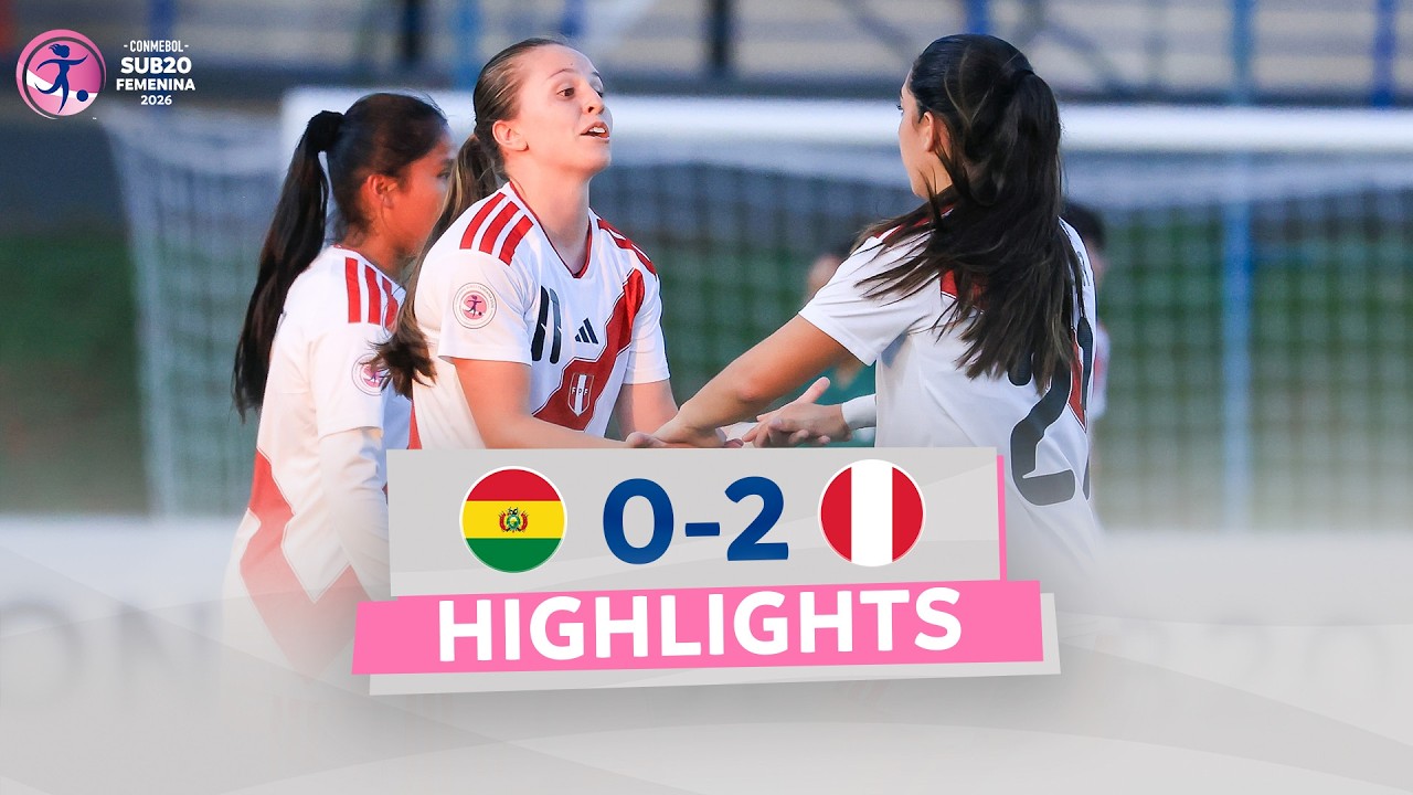 BOLIVIA vs. PER&Uacute; [0-2] | RESUMEN | CONMEBOL SUB20 FEMENINA 2026 | FASE DE GRUPOS